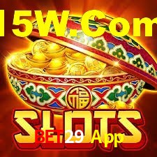 Bet29 Win